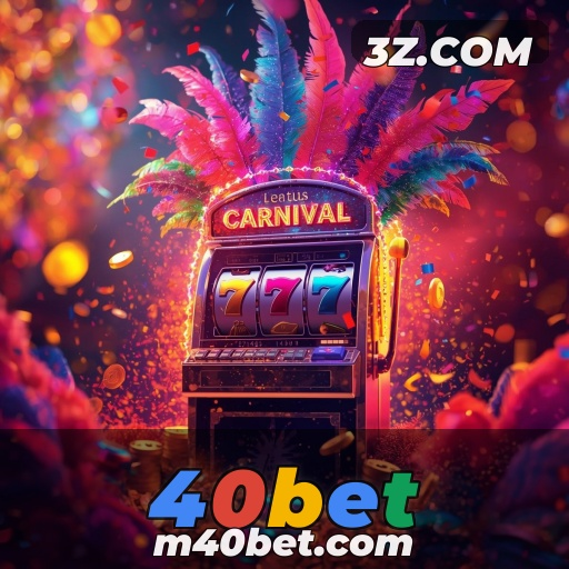 Cassino 40bet: Entretenimento e Emoção num Clique